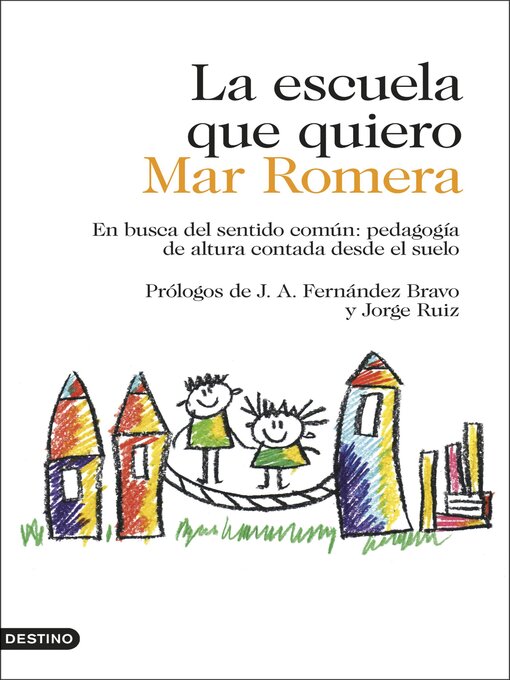 Title details for La escuela que quiero by Mar Romera - Available
